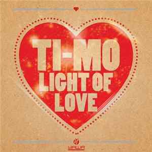 Download Ti-Mo - Light Of Love
