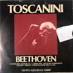 Download Beethoven, A.Toscanini, NBC Symphony Orchestra - Ouvertures