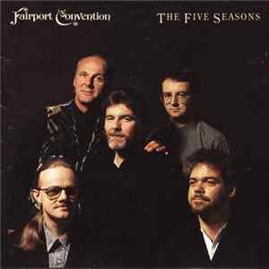 Download Fairport Convention - The Five Seasons