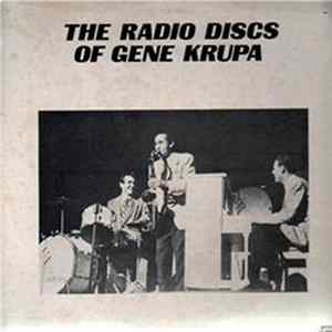 Download Gene Krupa - The Radio Discs Of Gene Krupa