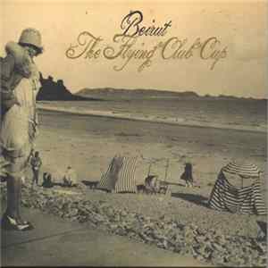 Download Beirut - The Flying Club Cup