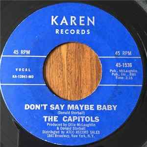 Download The Capitols - Cool Pearl / Don't Say Maybe Baby