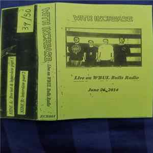 Download With Increase - Live On WBUL Bulls Radio