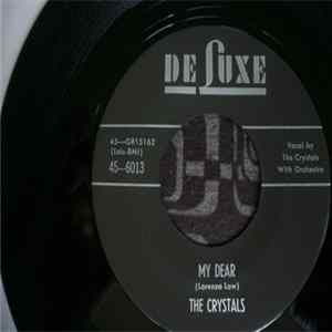 Download The Crystals - My Dear / Four Women