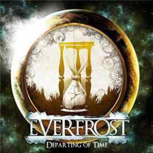 Download Ever-Frost - Departing Of Time