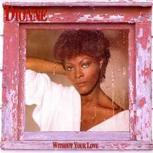 Download Dionne Warwick - Without Your Love