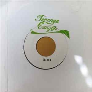 Download Topanga Canyon - Seeing