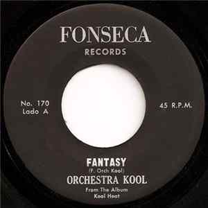 Download Orchestra Kool - Fantasy / Orchestra Kool