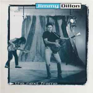 Download Jimmy Dillon - The Next Frame