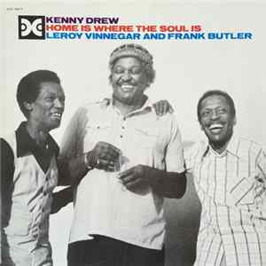 Download Kenny Drew - Home Is Where The Soul Is