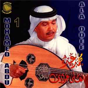 Download محمد عبده = Mohamed Abdu - على عودي = Ala Odee 1