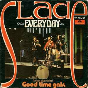 Download Slade - Everyday = Cada Día