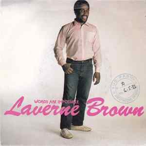 Download Laverne Brown - Words Are Impossible