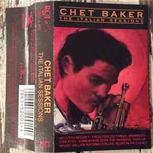 Download Chet Baker Sextet - The Italian Sessions