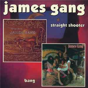 Download James Gang - Straight Shooter / Bang