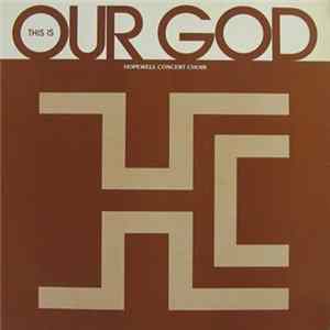 Download Hopewell Concert Choir - This Is Our God