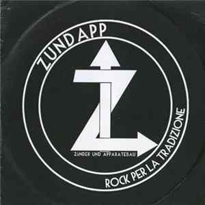 Download Zündapp - Rock Per La Tradizione