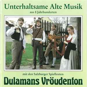 Download Dulamans Vröudenton - Unterhaltsame Alte Musik Aus 8 Jahrhunderten