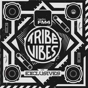 Download Various - Tribe Vibes Exclusives