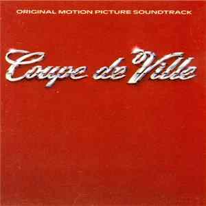 Download Various - Coupe De Ville (Original Motion Picture Soundtrack)
