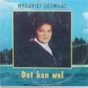 Download Margriet Hermans - Dat Kan Wel