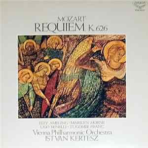 Download Mozart, Istvan Kertesz, Elly Ameling, Marilyn Horne, Ugo Benelli, Tugomir Franc, Vienna Philharmonic Orchestra - Requiem, K.626