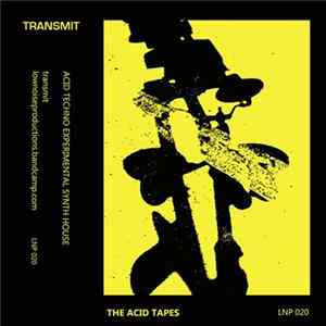 Download Transmit - The Acid Tapes