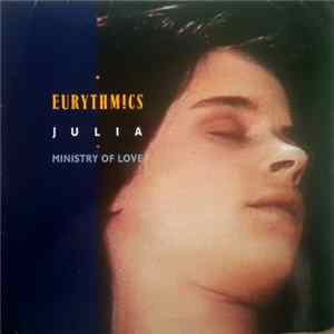Download Eurythmics - Julia / Ministry Of Love