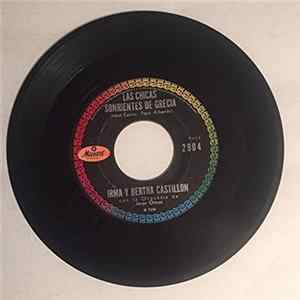 Download Irma Y Bertha Castillon Con La Orquesta De Jorge Ortega - Las Chicas Sonrientes De Grecia / Ruedas
