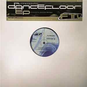 Download FTL - Dancefloor EP