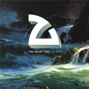 Download The Velvet Teen - No Star