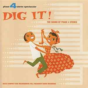 Download Various - Dig It! The Sound Of Phase 4 Stereo