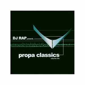 Download DJ Rap - Propa Classics Volume One