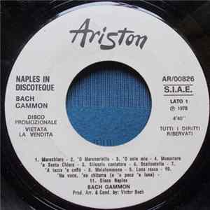 Download Bach Gammon - Naples In Discoteque