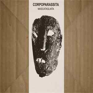 Download Corpoparassita - Mascatagliata