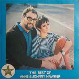Download Anne & Johnny Hawker - The Best Of Anne And Johnny Hawker