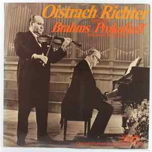 Download Johannes Brahms - Sergei Prokofiev / David Oistrakh, Sviatoslav Richter - Brahms: Violin Sonata No. 2 In A Major, Op. 100 / Prokofiev: Violin Sonata No. 1 In F Minor, Op. 80