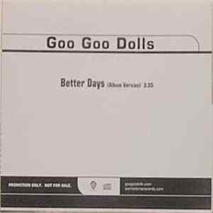 Download Goo Goo Dolls - Better Days