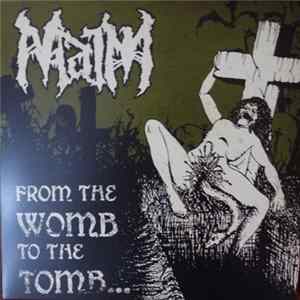 Download Maim - From The Womb To The Tomb