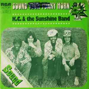 Download KC & The Sunshine Band - Sound Your Funky Horn / I'm A Pushover