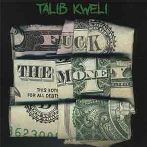 Download Talib Kweli - Fuck The Money