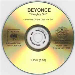 Download Beyoncé - Naughty Girl (Calderone Quayle Club Mix Edit)
