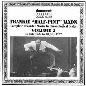 Download Frankie "Half-Pint" Jaxon - Complete Recorded Works In Chronological Order Volume 2 (30 July 1929 To 20 July 1937)