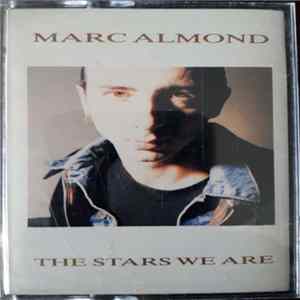 Download Marc Almond - The Stars We Are