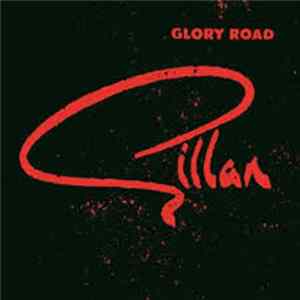 Download Gillan - Glory Road