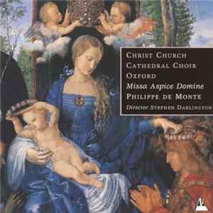 Download The Choir of Christ Church Cathedral, Oxford - Missa Aspice Domine