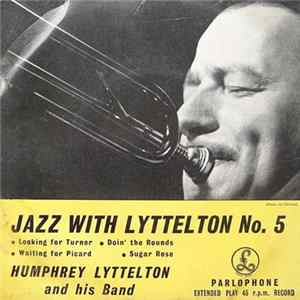 Download Humphrey Lyttelton And His Band - Jazz With Lyttelton (No. 5)