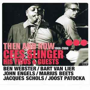 Download Cees Slinger - Then And Now