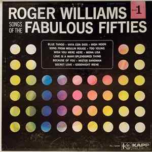Download Roger Williams - Songs Of The Fabulous Fifties Part 1