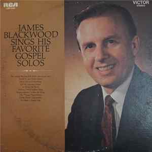 Download James Blackwood - Sings His Favorite Gospel Solos